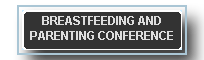 Breastfeeding and Parenting Conference